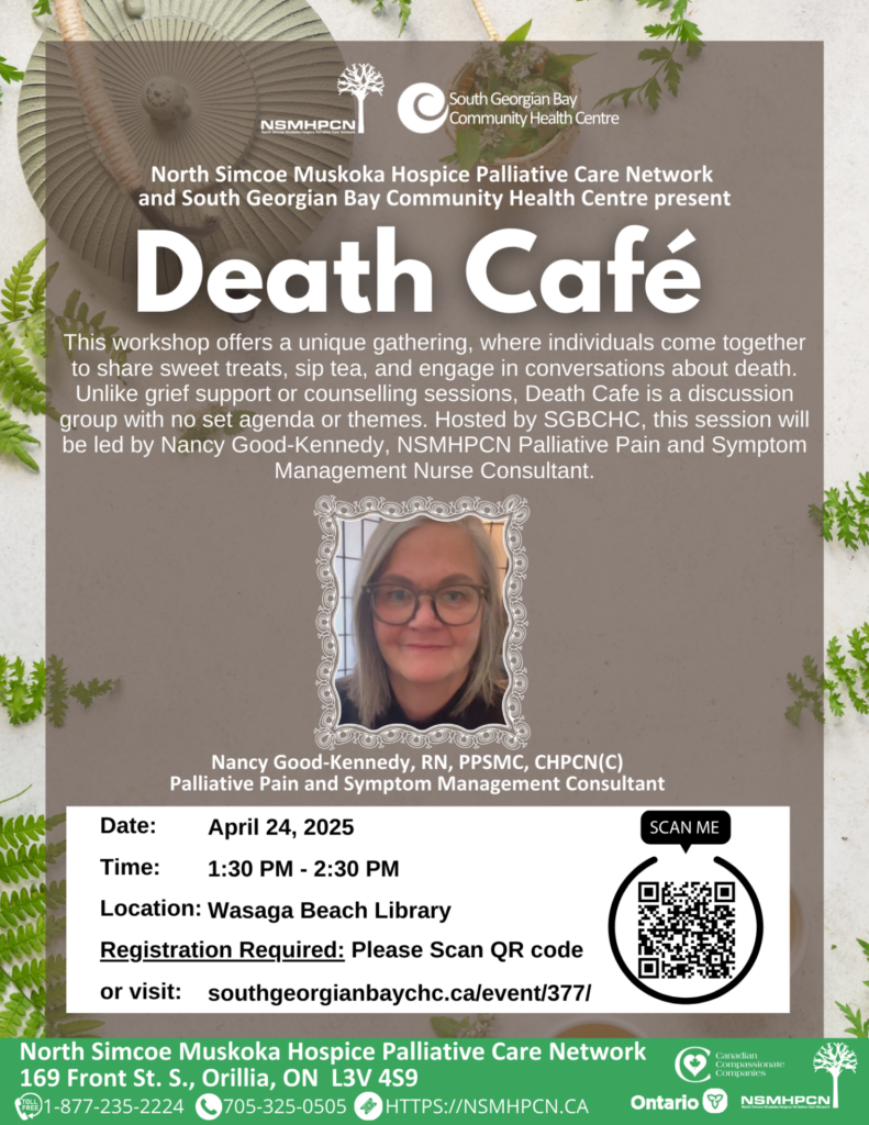 This workshop offers a unique gathering, where individuals come together to share sweet treats, sip tea, and engage in conversations about death. Unlike grief support or counselling sessions, Death Cafe is a discussion group with no set agenda or themes. Hosted by SGBCHC, this session will be led by Nancy Good-Kennedy, NSMHPCN Palliative Pain and Symptom Management Nurse Consultant.